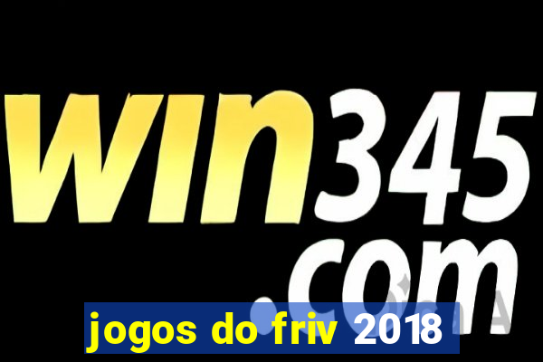 jogos do friv 2018